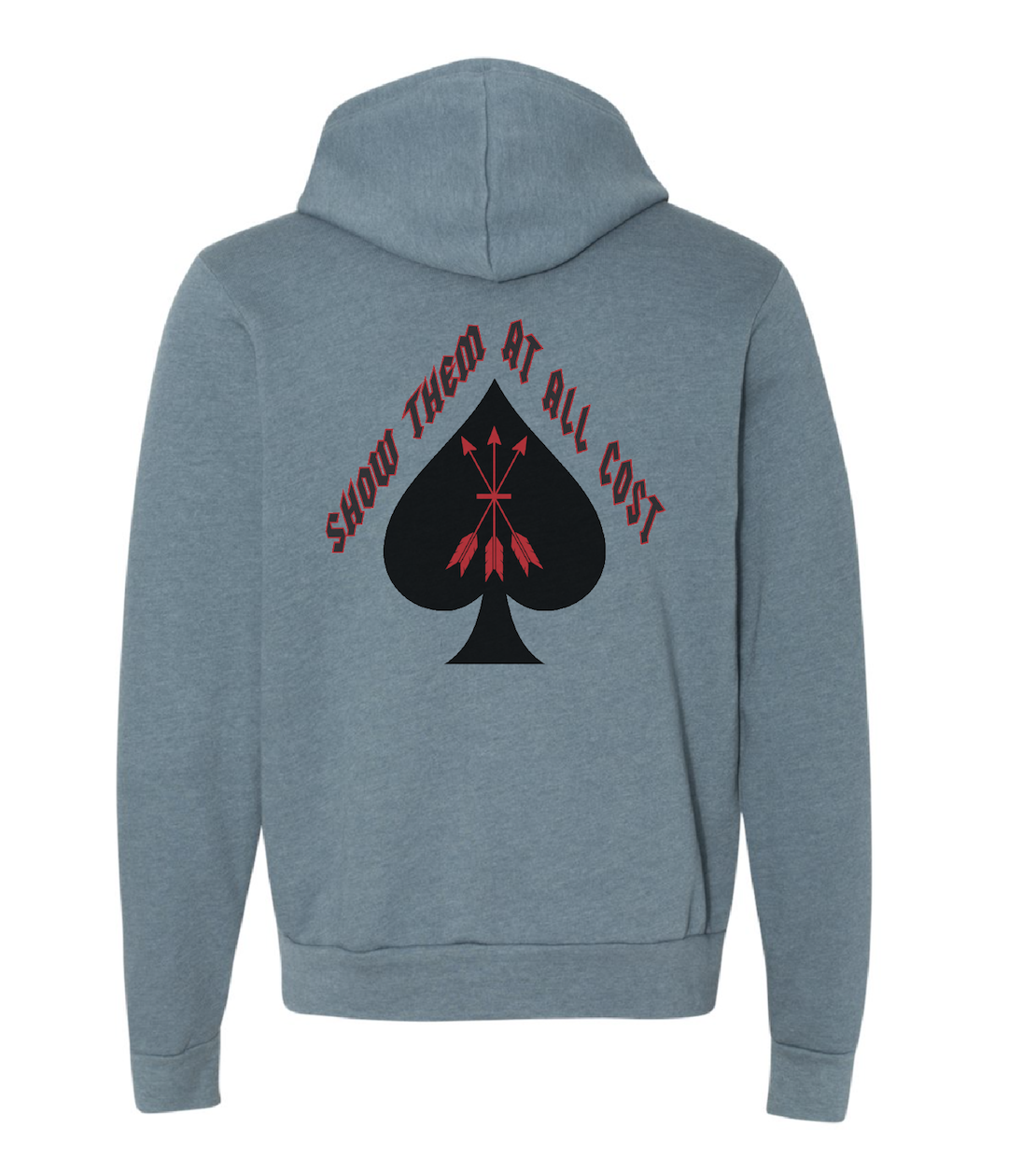 "Show Them At All Cost", Spade with arrows in Heather Slate-Unisex Hoodie