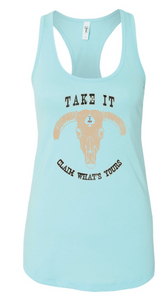 "Take It, Claim What's Yours" Women's Tanks, Bullhead with Spade