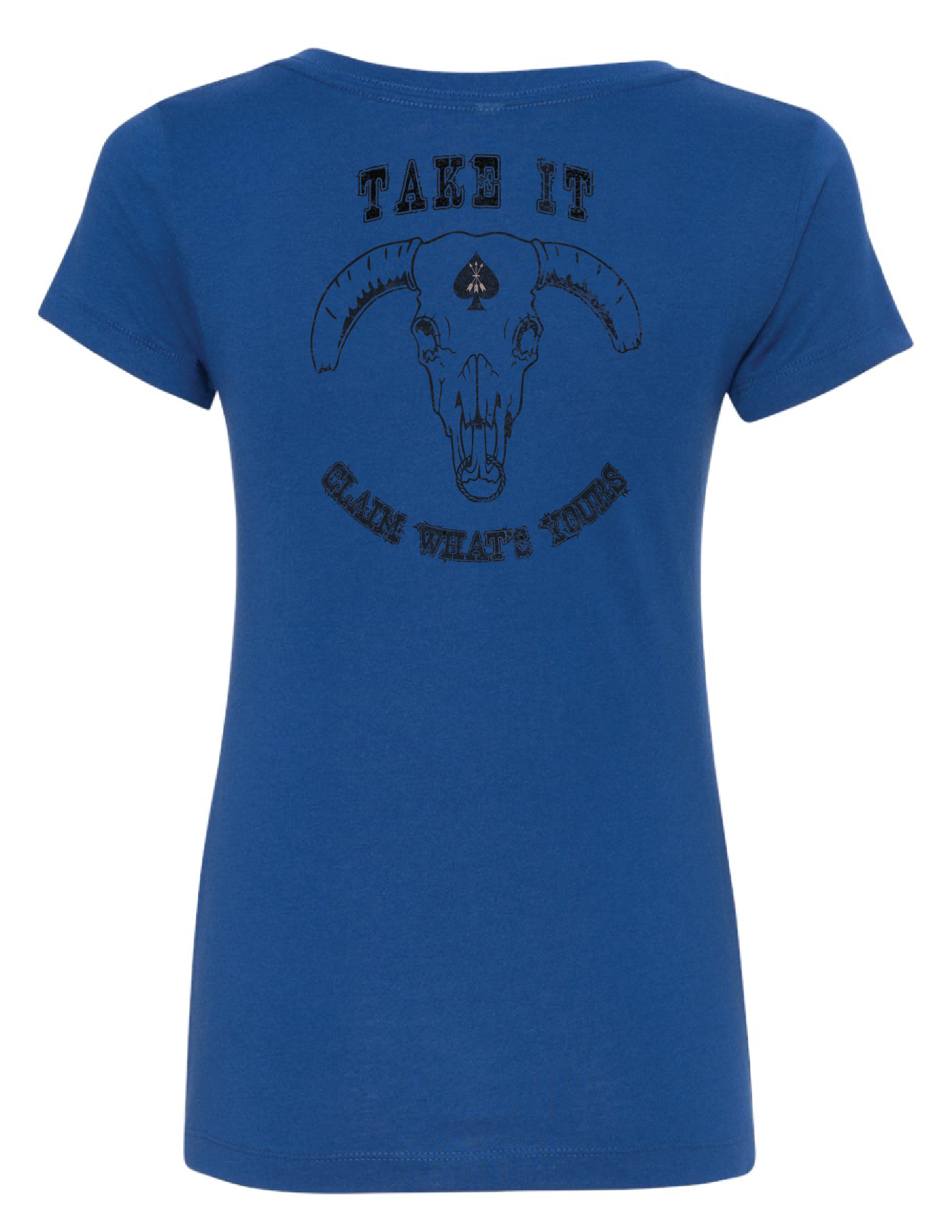 Take It, Claim What's Yours - Women's V-neck tee, Bullhead with Spade
